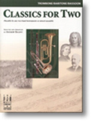 CLASSICS FOR TWO TROMBONE/BARITONE/BASSOON