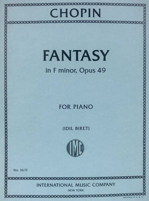 CHOPIN - FANTASY F MINOR OP 49 FOR PIANO