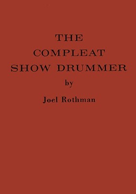 COMPLEAT SHOW DRUMMER