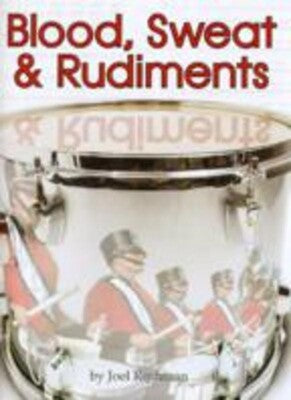 BLOOD SWEAT AND RUDIMENTS