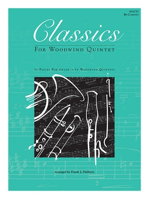 CLASSICS FOR WOODWIND QUINTET B FLAT CLARINET