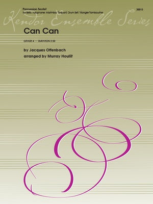 CAN CAN FOR PERCUSSION SEXTET ARR HOULLIF