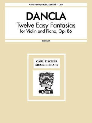 DANCLA - 12 EASY FANTASIAS OP 86 VIOLIN/PIANO