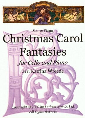 CHRISTMAS CAROL FANTASIES CELLO/PIANO ARR WREEDE