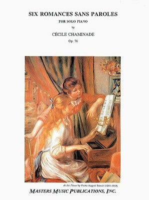 CHAMINADE - 6 ROMANCES SANS PAROLES OP 76