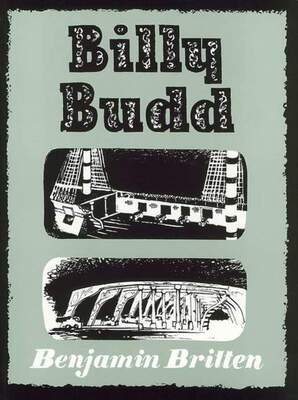 BRITTEN - BILLY BUDD OP 50 VOCAL SCORE