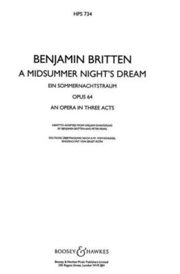 BRITTEN - A MIDSUMMER NIGHTS DREAM OP 64 STUDY SCORE