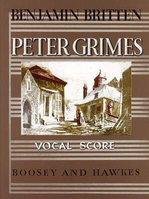 BRITTEN - PETER GRIMES OP 33 VOCAL SCORE