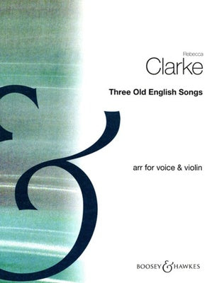 3 OLD ENGLISH SONGS