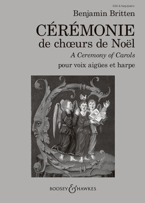 BRITTEN - A CEREMONY OF CAROLS OP 28 SSA/HARP FRENCH