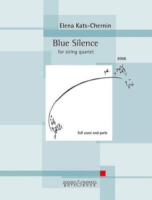 BLUE SILENCE FOR STRING QUARTET SC/PTS