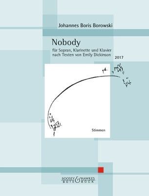 BOROWSKI - NOBODY FOR SOPRANO/CLARINET/PIANO SET OF PARTS