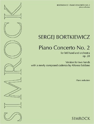 BORTKIEWICZ - PIANO CONCERTO NO 2 OP 28 2P 4H ARR SOLDANO