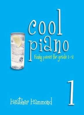 COOL PIANO BK 1 FUNKY PIECES GR 1-2