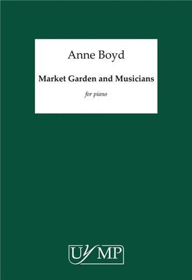 BOYD - MARKET GARDEN AND MUSICIANS FOR PIANO