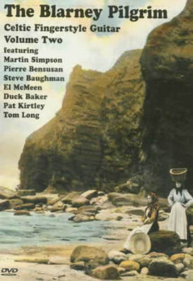 BLARNEY PILGRIM CELTIC FINGERSTYLE GUITAR VOL TWO