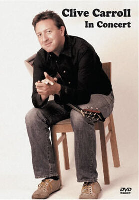 CLIVE CARROLL IN CONCERT