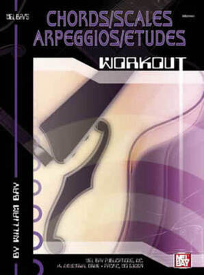 CHORDS SCALES ARPEGGIOS ETUDES WORKOUT
