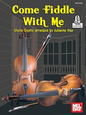 COME FIDDLE WITH ME BK/OLA