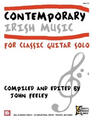CONTEMPORARY IRISH MUSIC FOR CLASSIC GUITAR SOLO