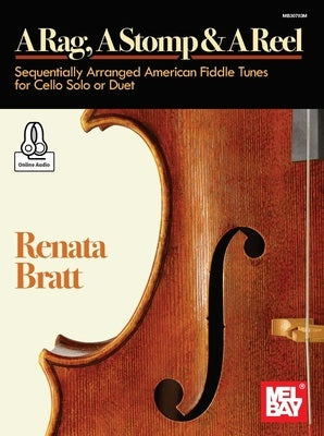 A RAG A STOMP & A REEL CELLO SOLO OR DUET BK/OLA