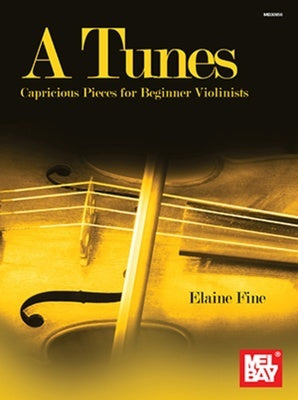 A TUNES CAPRICIOUS PIECES FOR BEGINNER VIOLINISTS