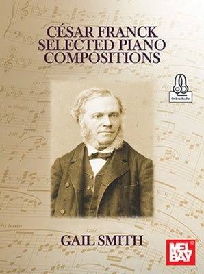 CESAR FRANCK SELECTED PIANO COMPOSITIONS BK/OLA