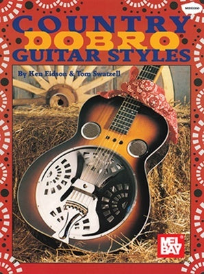 COUNTRY DOBRO GUITAR STYLES