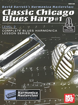 CLASSIC CHICAGO BLUES HARP #1 LEVEL 2 BK/OLA