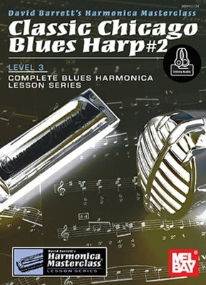 CLASSIC CHICAGO BLUES HARP 2 BK/CD