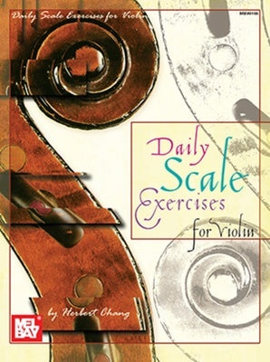 DAILY SCALE EXERCISES FOR VIOLIN