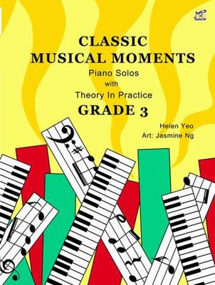 CLASSIC MUSICAL MOMENTS GRADE 3 PIANO SOLOS