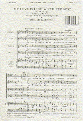 CASHMORE MY LOVE LIKE RED ROSE SATB