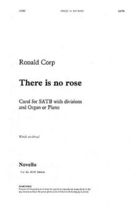 CORP THERE IS NO ROSE SATB