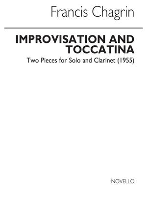 CHAGRIN - IMPROVISATION & TOCCATINA FOR SOLO CLARINET