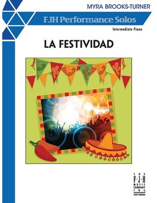 BROOKS-TURNER - LA FESTIVIDAD INTERMEDIATE PIANO SHEET
