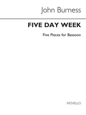 BURNESS 5 DAY WEEK 5 PIECES BASSOON/PNO(