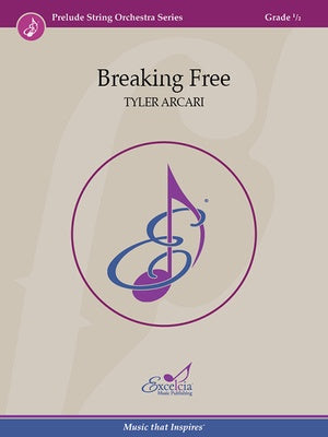 BREAKING FREE FOR STRING ORCHESTRA SO0.5 SC/PTS