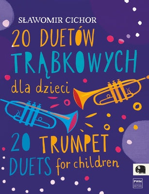 CICHOR - 20 TRUMPET DUETS FOR CHILDREN