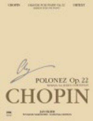 CHOPIN - GRANDE POLONAISE OP 22 NATIONAL EDITION URTEXT
