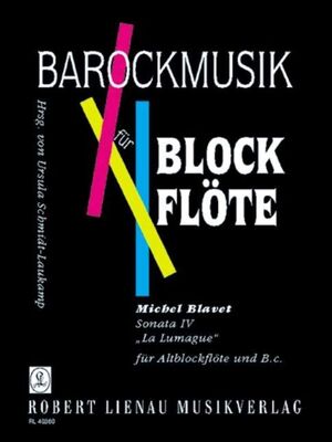 BLAVET - SONATA IV LA LUMAGUE TREBLE RECORDER/BC