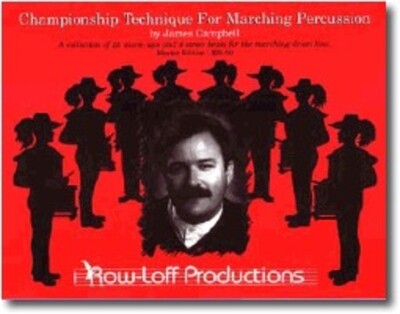 CHAMPIONSHIP TECHNIQUE FOR MARCHING PERCUSSION