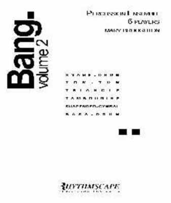 BANG VOLUME 2