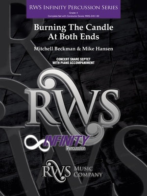 BURNING THE CANDLE AT BOTH ENDS SNARE SEPTET/PIANO GR4