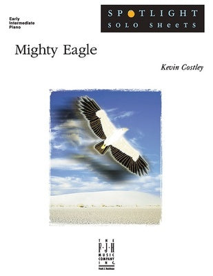 COSTLEY - MIGHTY EAGLE EARLY INTERMEDIATE PIANO SHEET