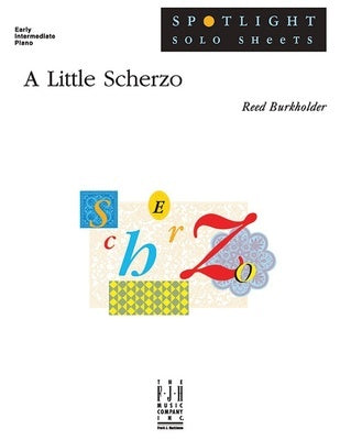 BURKHOLDER - A LITTLE SCHERZO EARLY INTERMEDIATE PIANO SHEET