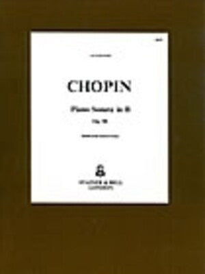 CHOPIN - SONATA B MINOR OP 58 PIANO