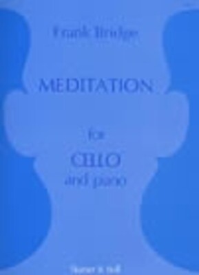BRIDGE - MEDITATION FOR CELLO/PIANO