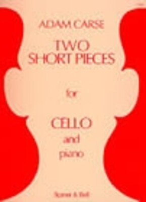 CARSE - TWO SHORT PIECES FOR CELLO/PIANO