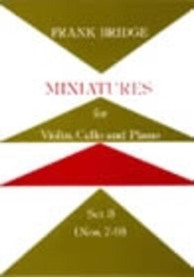 BRIDGE - MINIATURES FOR VIOLIN/CELLO/PIANO SET 3